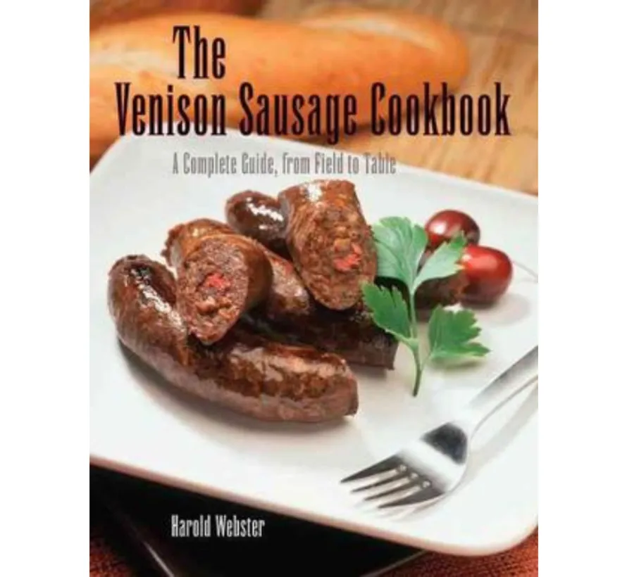 The Venison Sausage Cookbook