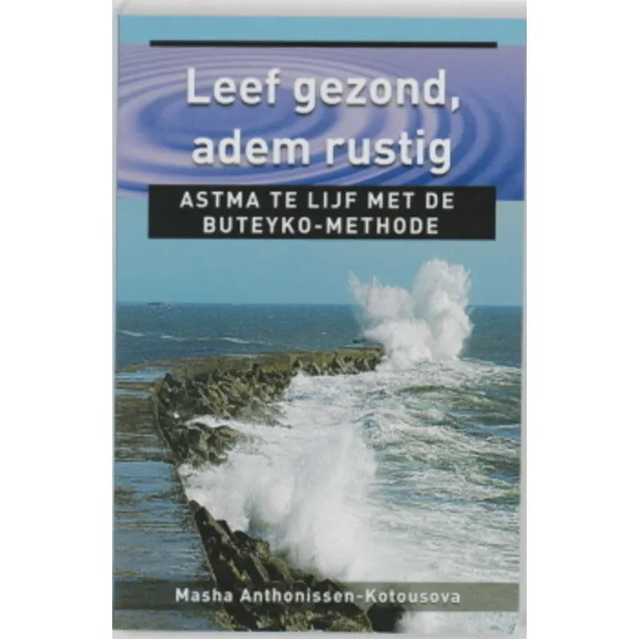 Leef gezond, adem rustig