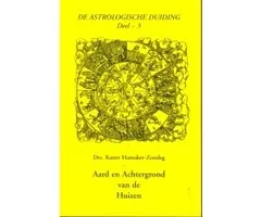 De astrologische duiding Deel 3