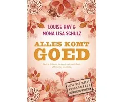 Alles komt goed
