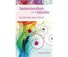 Samenwerken met je intuïtie