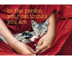 Ansichtkaart be the person your cat thinks you are