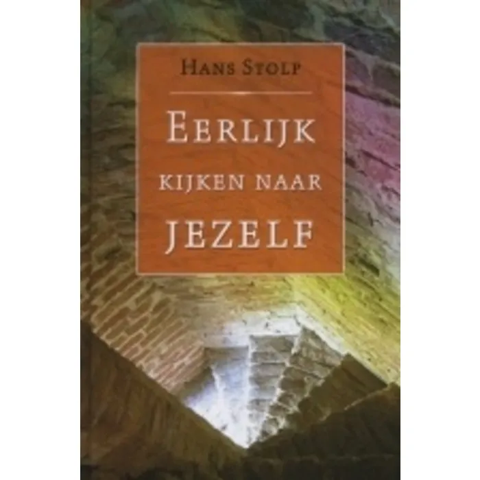 Eerlijk kijken naar jezelf