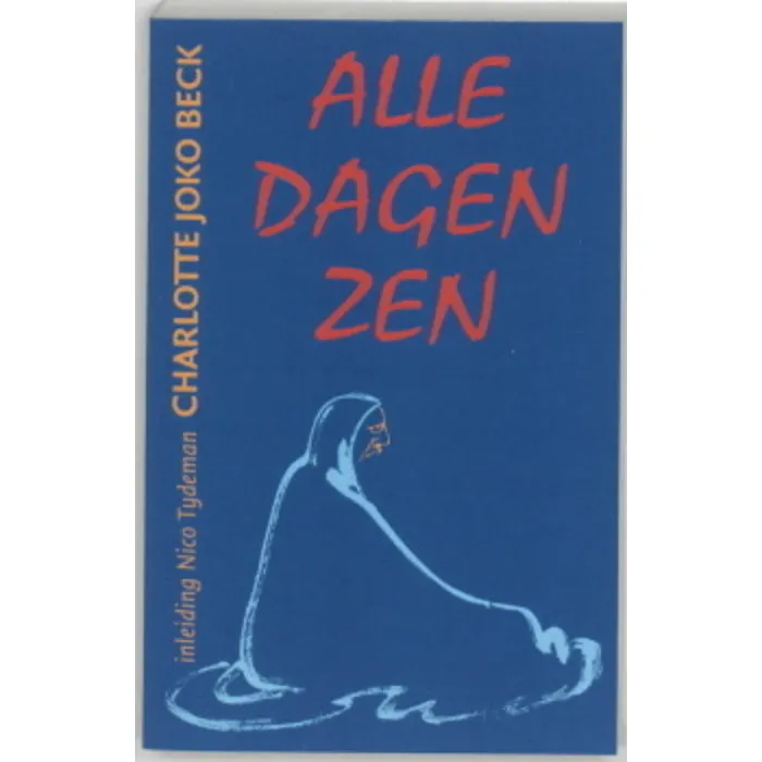 Alle dagen zen