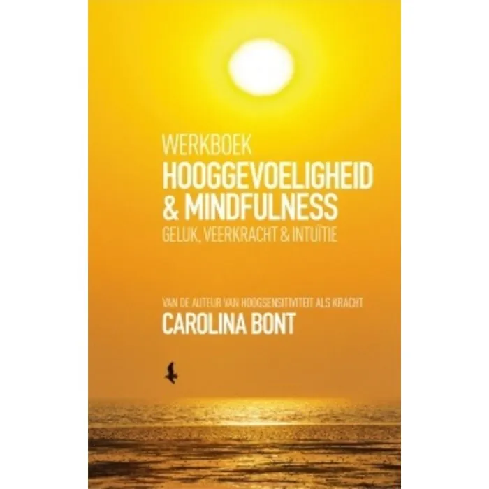 Werkboek Hooggevoeligheid en Mindfulness