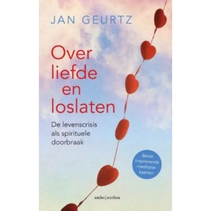 Over Liefde en Loslaten | Jan Geurtz Boek
