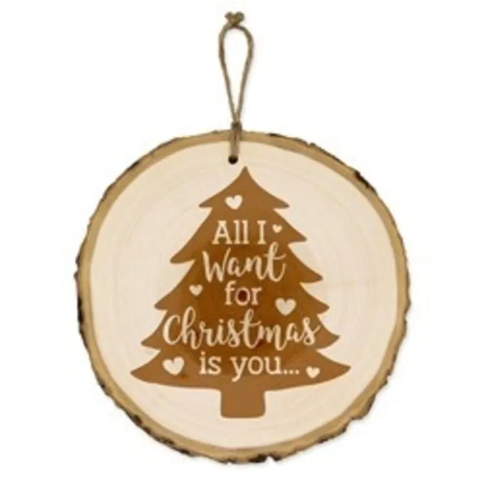 Kerst Boomschijf - All I want for Christmas is you