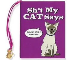 Sh*t My Cat Says