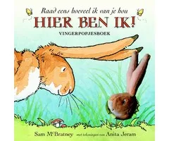 Hier ben ik!  Raad eens hoeveel ik van je hou