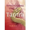 Kennismaken met Tantra