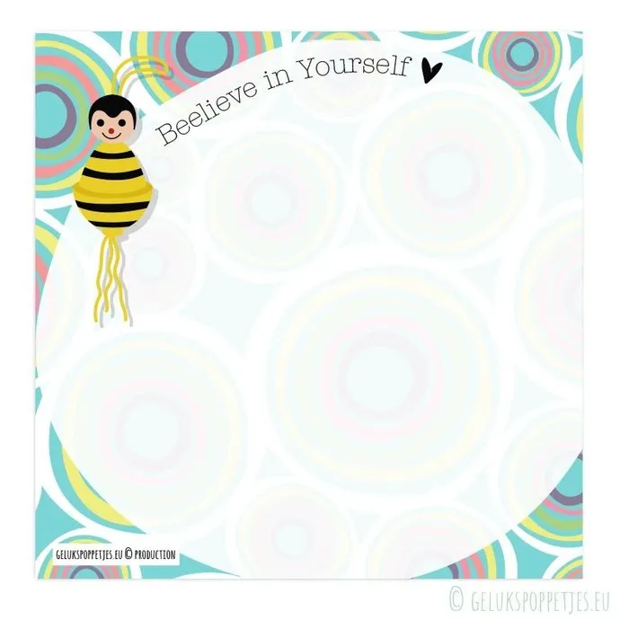 Bee lieve in yourself notitieblokje
