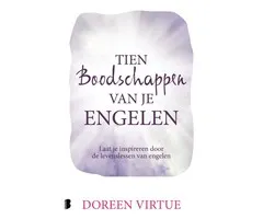 Tien boodschappen van je engelen