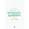Boost je immuunsysteem met ayurveda