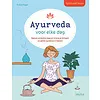 Ayurveda voor elke dag