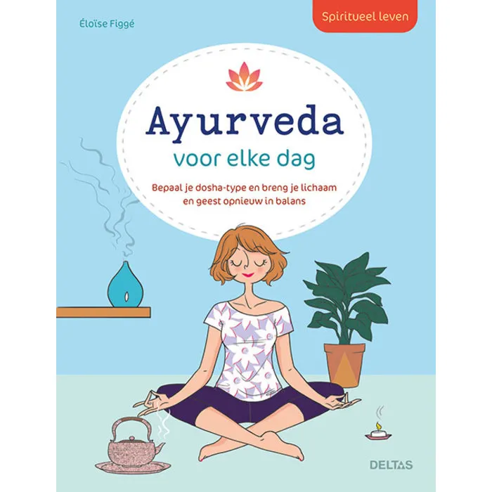 Ayurveda voor elke dag