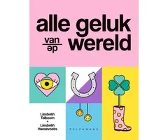 Alle geluk van de wereld