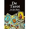De Tarot in het Kort