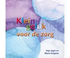 Klein geluk voor de zorg