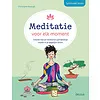 Meditatie voor elk moment