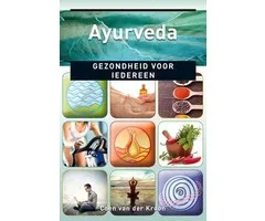 Ayurveda gezondheid voor iedereen