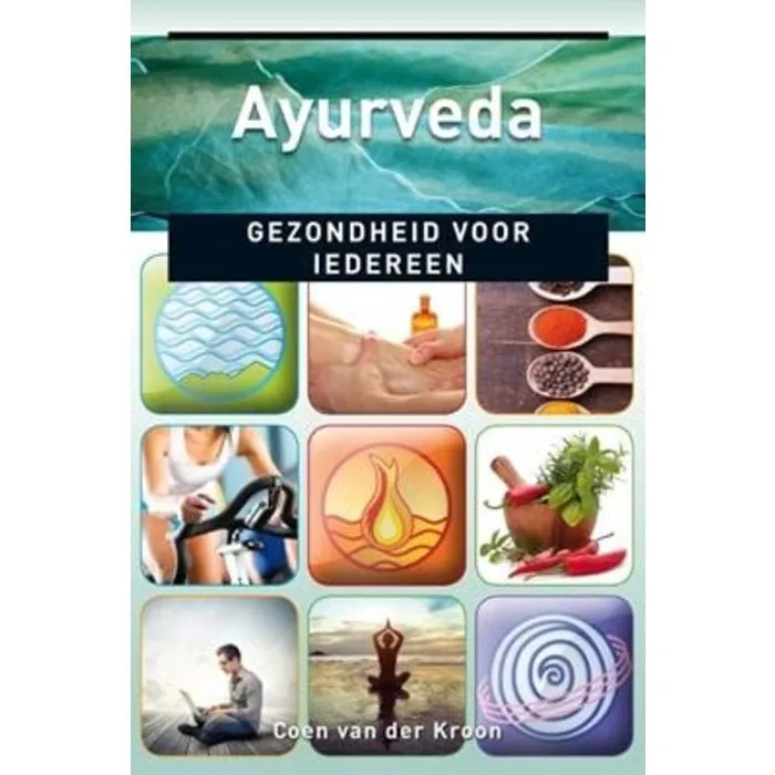 Ayurveda gezondheid voor iedereen