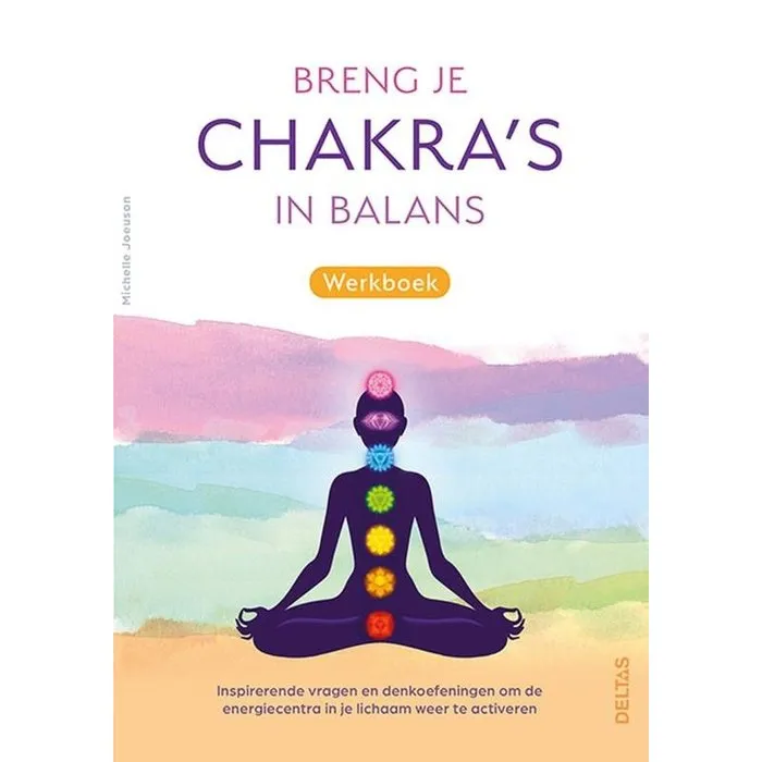 Breng je chakra's in balans werkboek