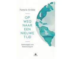 Op weg naar een nieuwe tijd