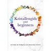 Kristallengids voor beginners