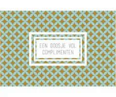 Een doosje vol complimenten