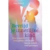 Bevrijd je innerlijke kind