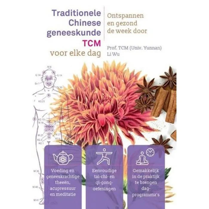 Traditionele Chinese geneeskunde  voor elke dag