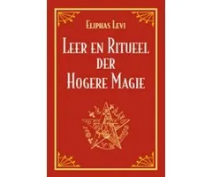 Leer en ritueel der hogere magie
