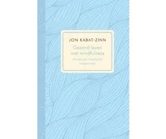 Gezond leven met mindfulness