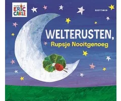 Welterusten, Rupsje Nooitgenoeg