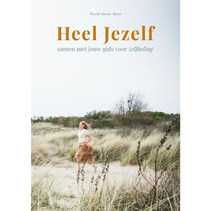 Heel Jezelf, samen met jouw gids voor zelfheling