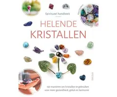 Spiritueel handboek Helende kristallen