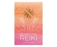 Het kleine zakboek Reiki