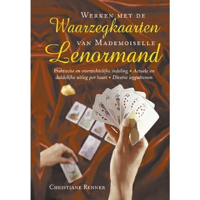 Werken met de Waarzegkaarten van Lenormand