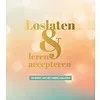 Loslaten & leren accepteren