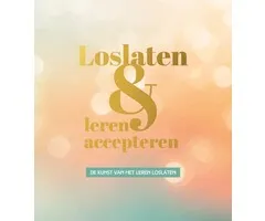 Loslaten & leren accepteren