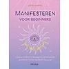 Manifesteren voor beginners