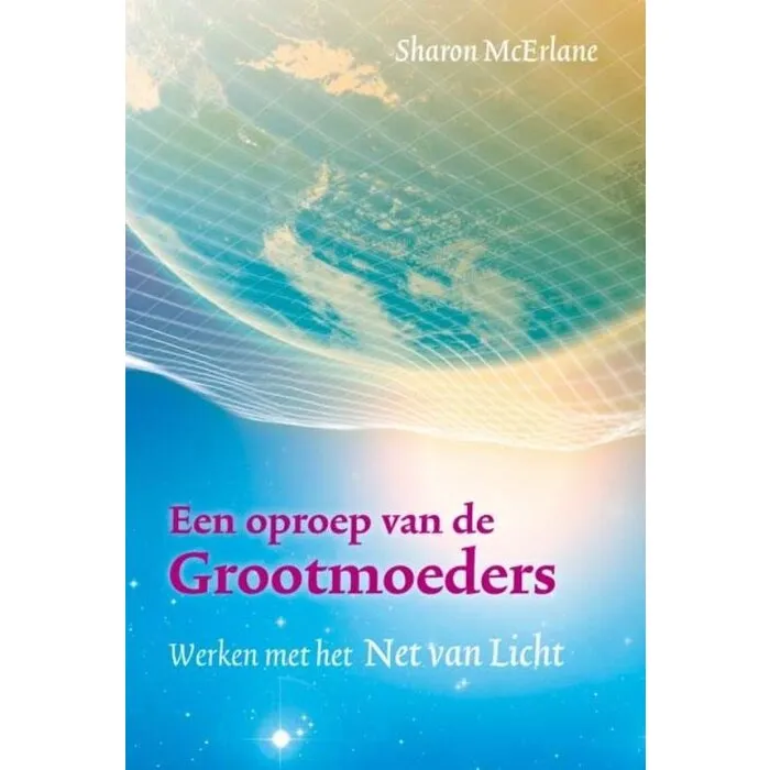Een oproep van de Grootmoeders