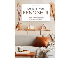 De kunst van Feng Shui