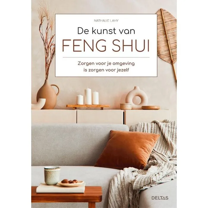 De kunst van Feng Shui