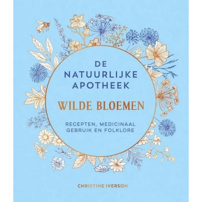 De natuurlijke apotheek wilde bloemen