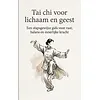 Tai chi voor lichaam en geest