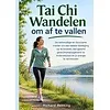 Tai Chi wandelen voor gewichtsverlies