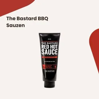 The Bastard BBQ Saucen