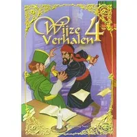 Wijze Verhalen Deel 4