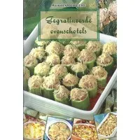 Gegratineerde Ovenschotels